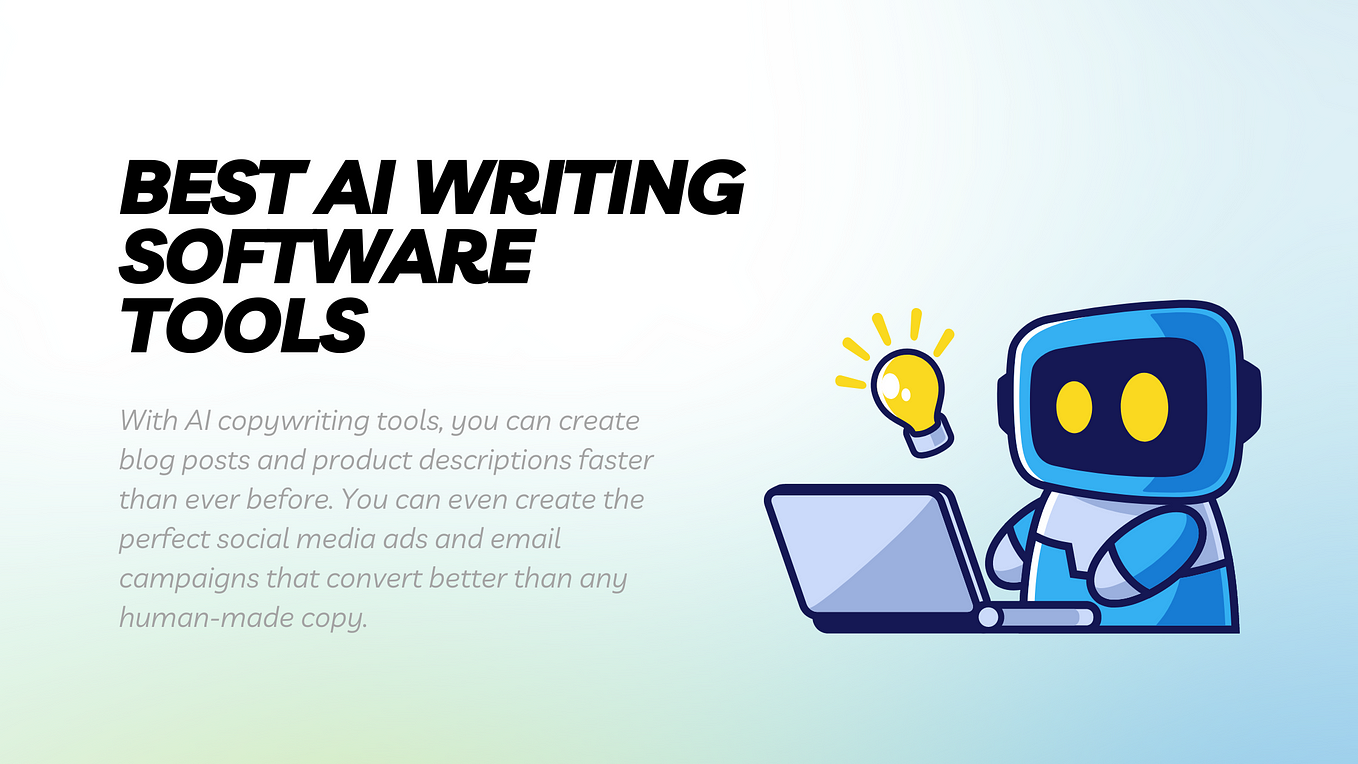 7 Best AI Writing Software Tools in 2023