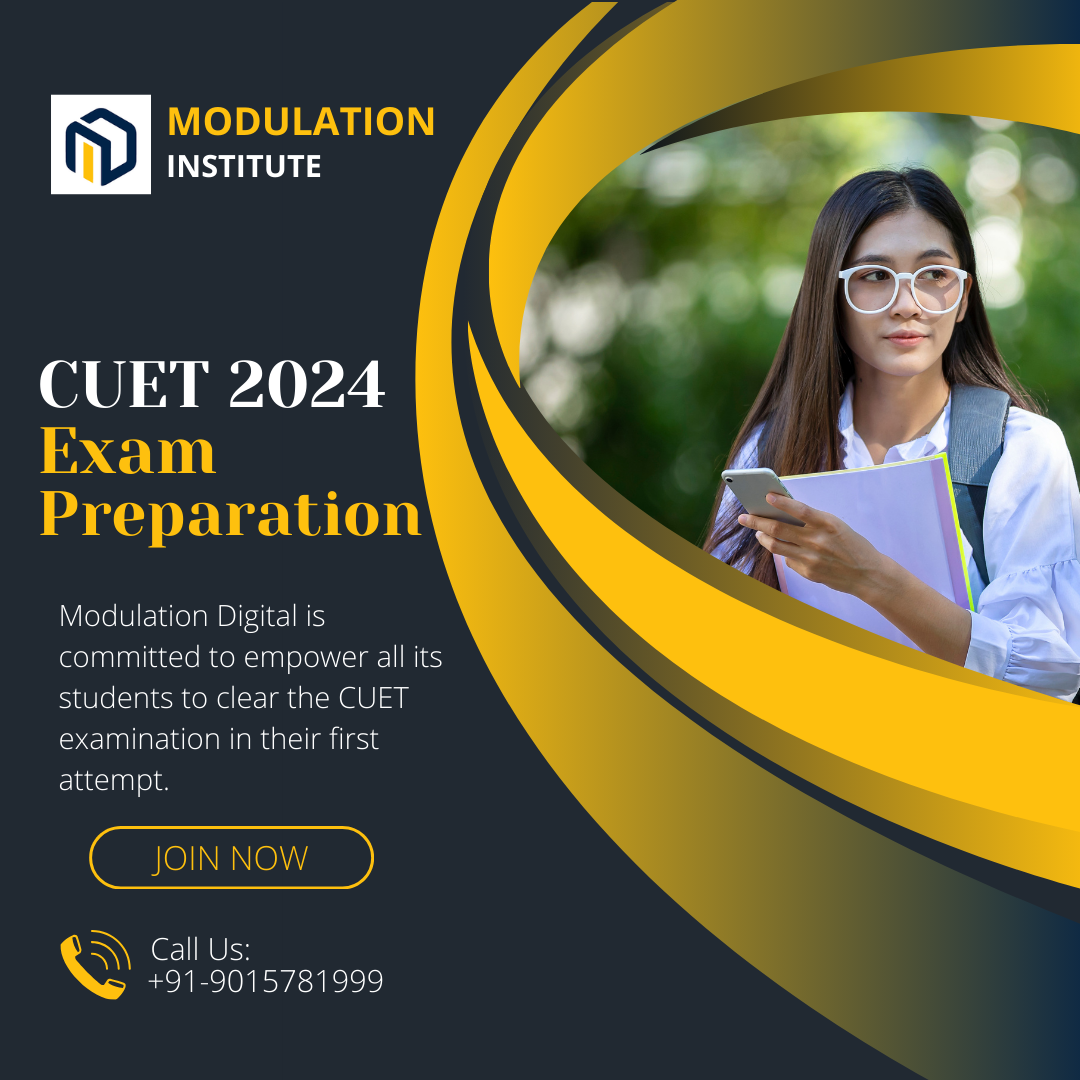 Career your CUET with Modulation Digital Your OneStop Solution for the Best CUET Coaching in