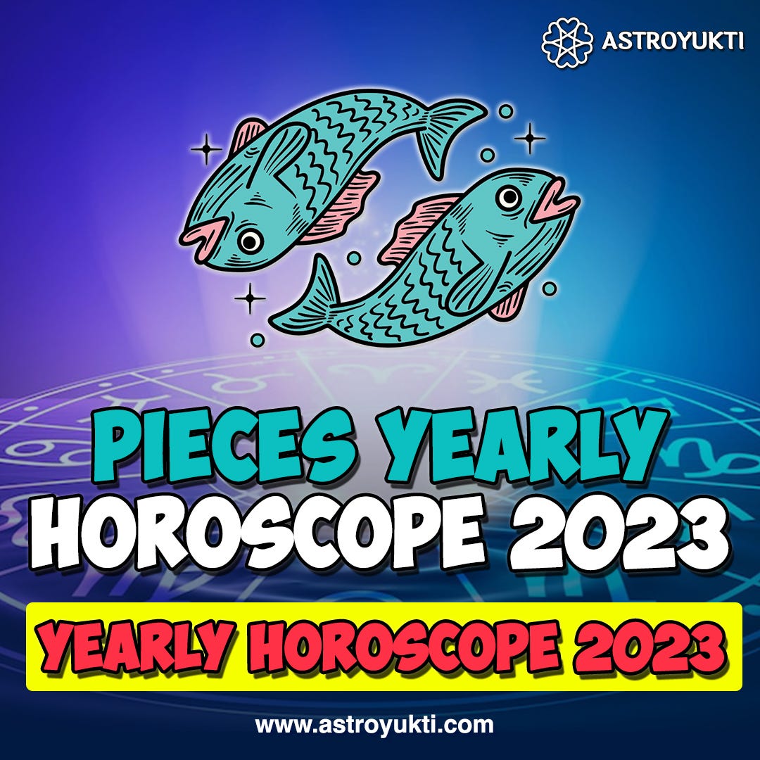Yearly Horoscope 2023 Astroyukti Medium