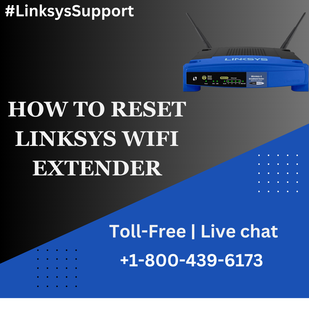 How to connect my Linksys router to +18004396173Linksys