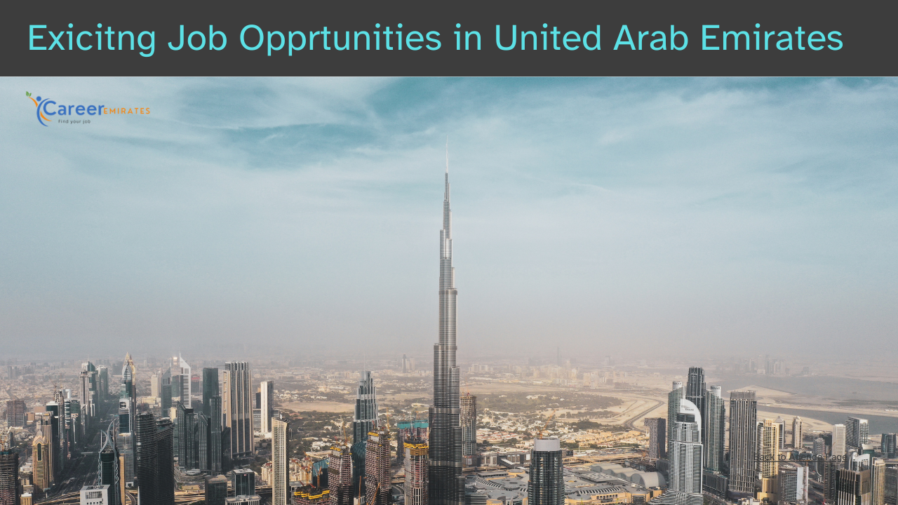 Unlock Endless Career Opportunities in Dubai with the Ultimate Job Site by Careeremirates Medium