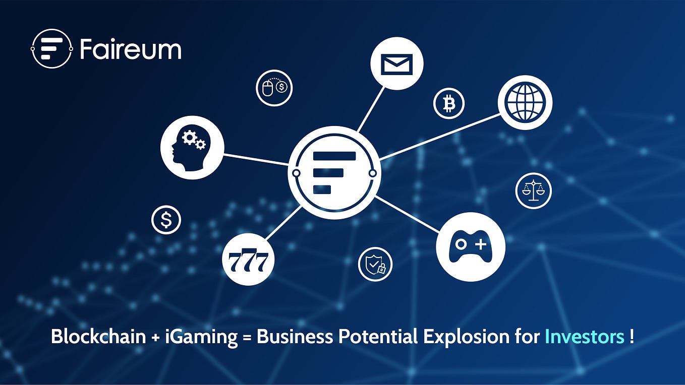 Blockchain + iGaming = Business Potential Explosion for Investors