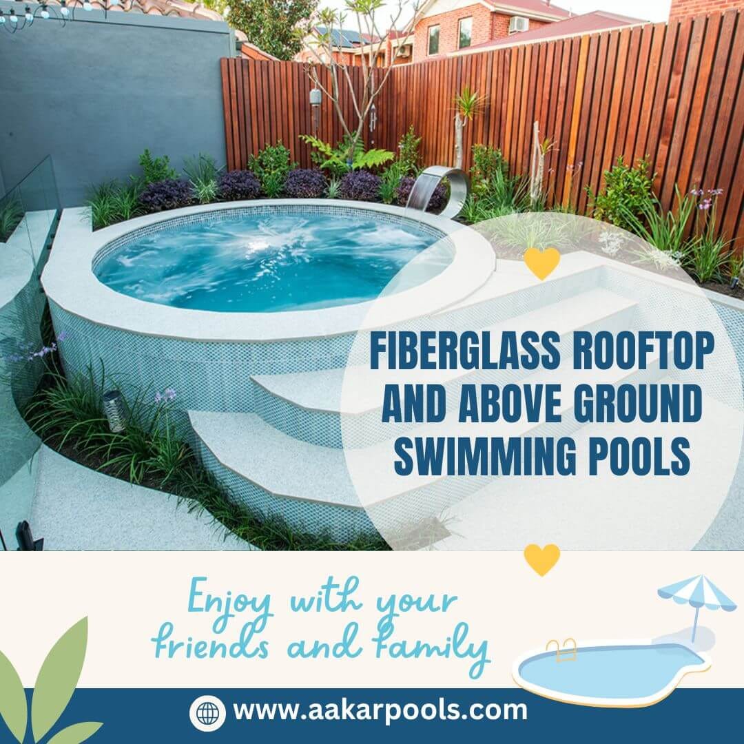 Fiberglass Rooftop and Above Ground Swimming Pools Builder in Pune