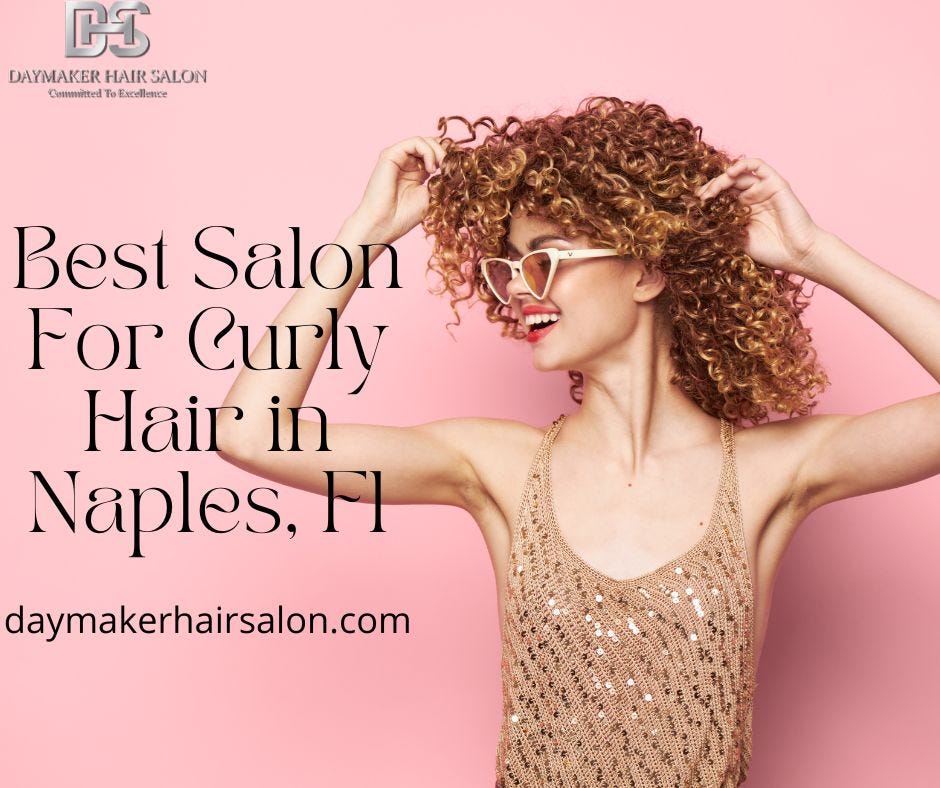 Discover the Best Hair Colorist in Naples, FL Daymaker Hair Salon