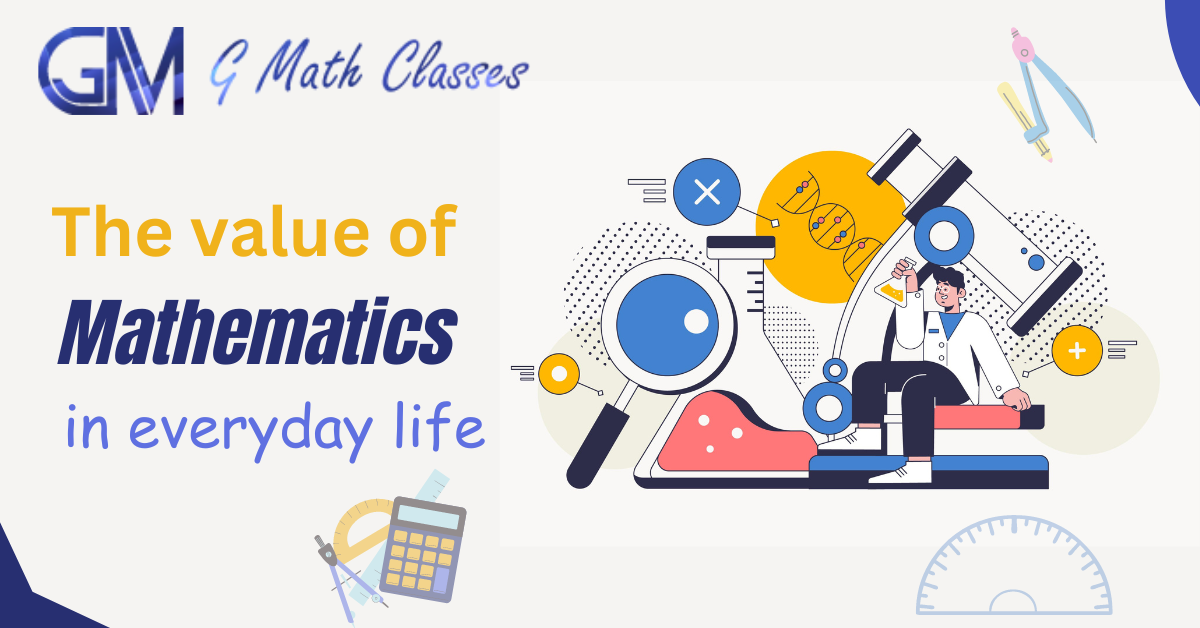 The importance of Mathematics in the school curriculum by G Math Classes Medium