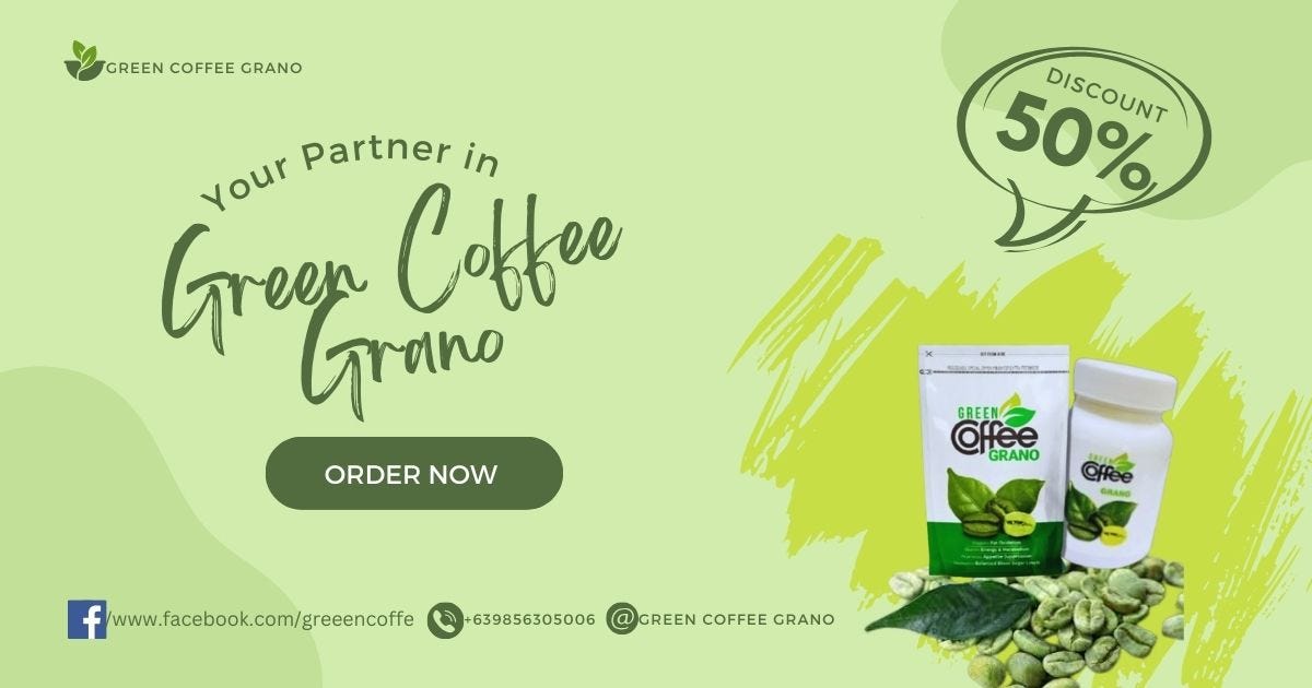 GREEN COFFEE GRANO. In the quest for effective and natural… by Green