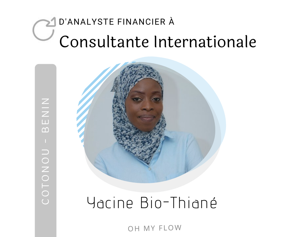 Yacine Bio-Tchané : D’Analyste Financier à Consultante Internationale