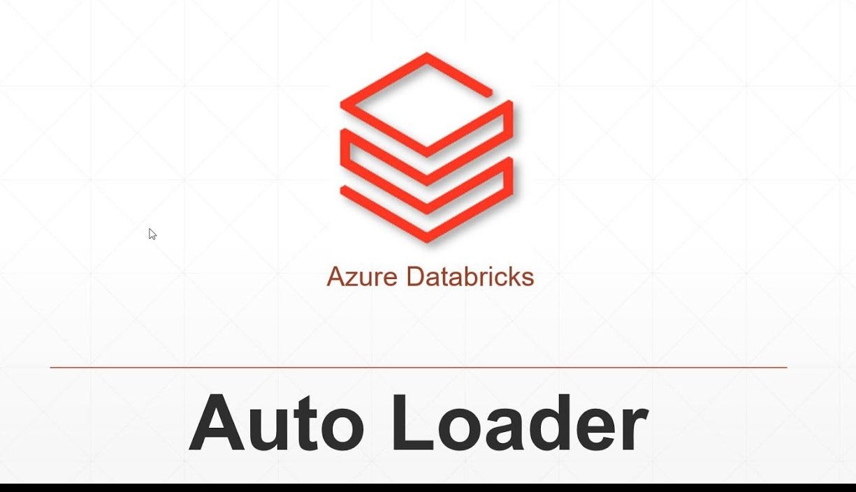 AutoLoader in Azure Databricks