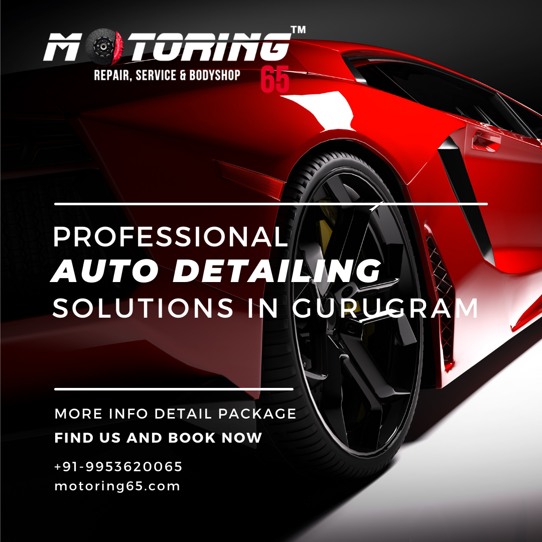 Car Detailing In Gurugram ! 9953620065 Motoring65 Medium