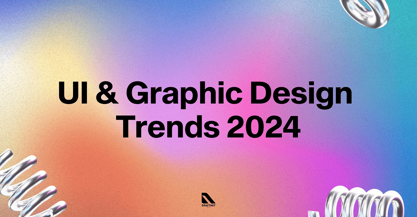 2024’s UI Design Trends From Pixel Perfection to Immersive Experiences