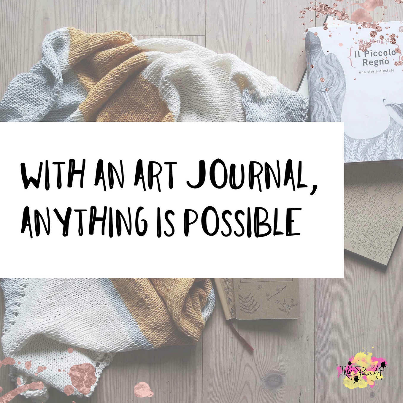 Art Journal Supplies: The Naked Truth You Need To Know