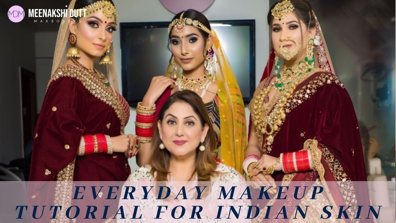 Easy-to-do Everyday makeup For Indian Skin | by Meenakshi Dutt Makeovers | Medium