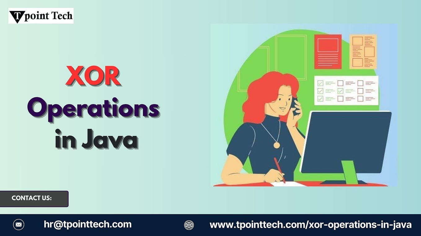Java XOR Operator Explained: Practical Examples & Use Cases | by Eliza ...