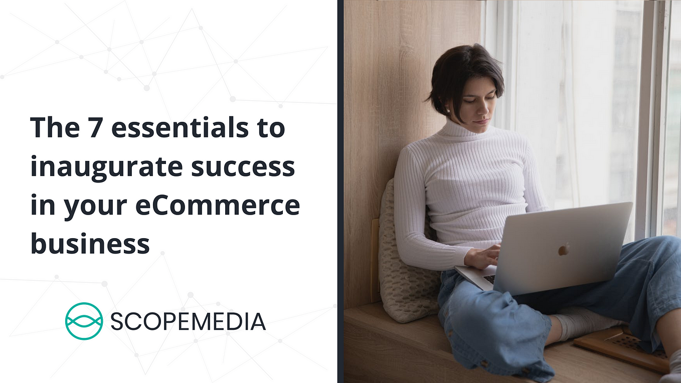 7 Essential Tips for Optimizing Your eCommerce