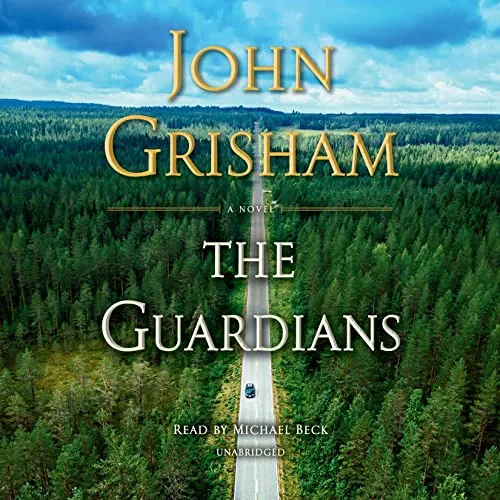 Book Summary: The Guardians by John Grisham