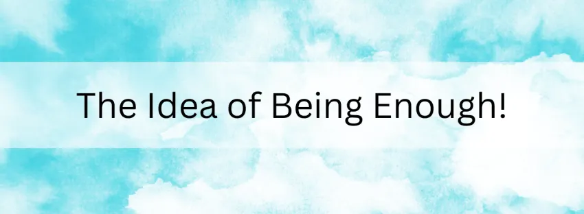 Unlocking the Power Of Enough