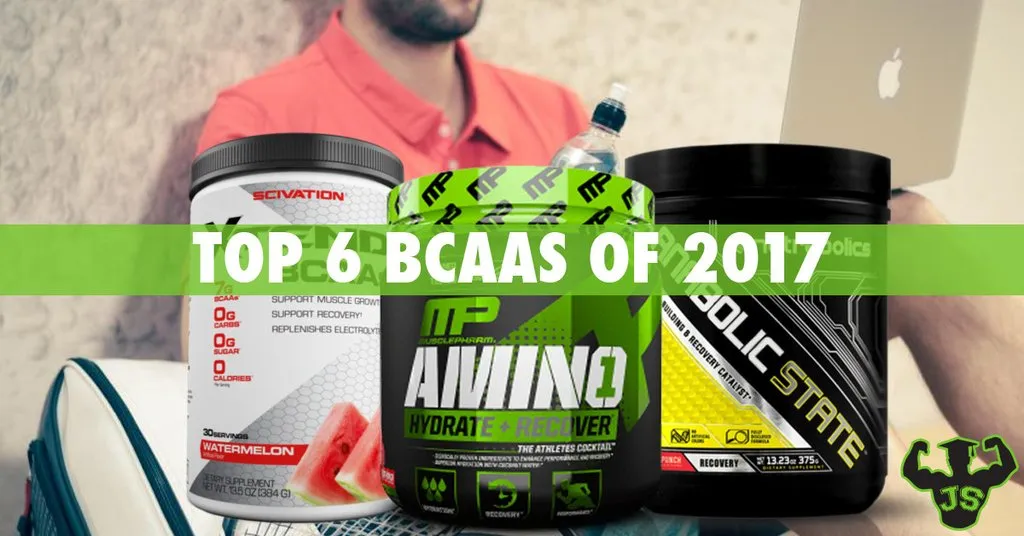 Top 6 BCAA Supplements of 2017