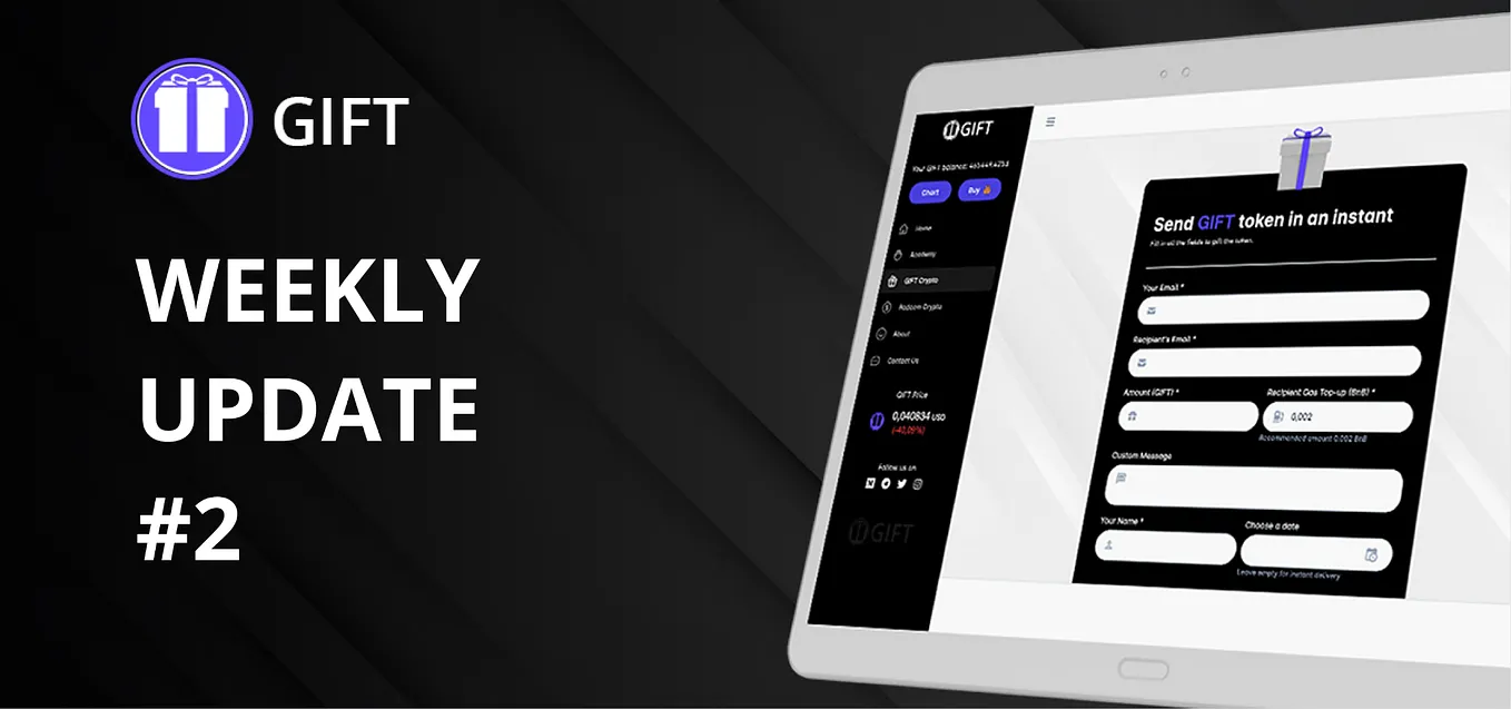 GIFT Weekly Update #2
