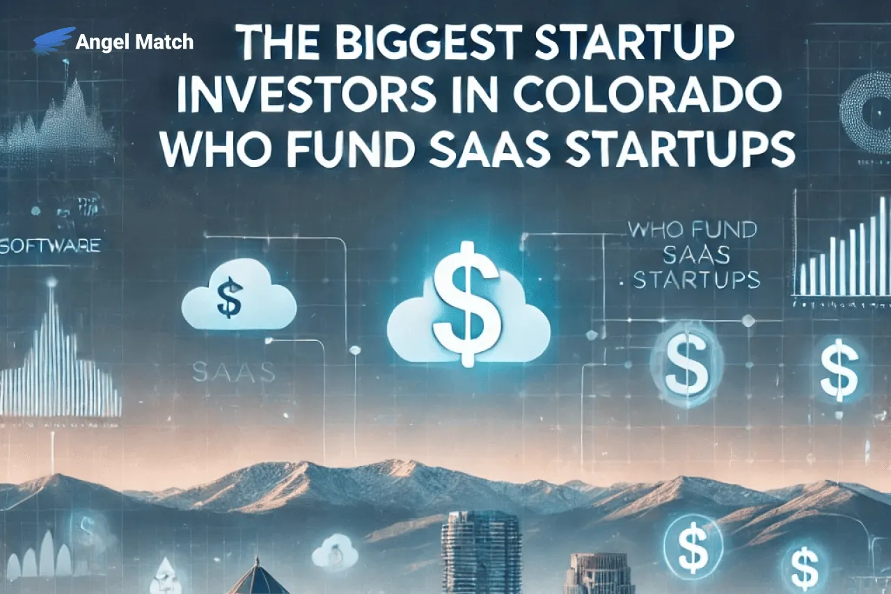 Discover The Biggest Startup Investors in Colorado Who Fund SaaS Startups