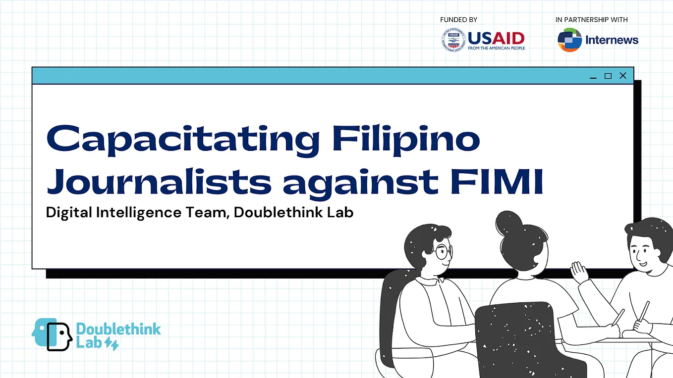Capacitating Filipino Journalists against FIMI