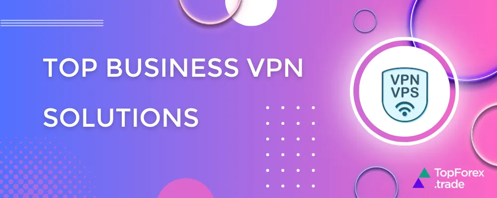 Top business VPNs to protect your corporate data: NordLayer, PureDome, Proton VPN, and Surfshark