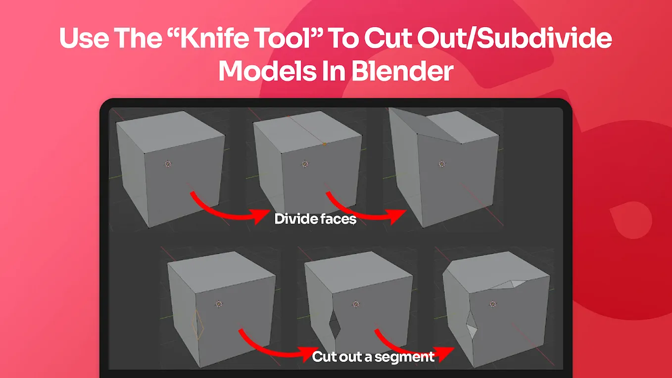 Use The “Knife Tool” To Cut Out/Subdivide Models In Blender