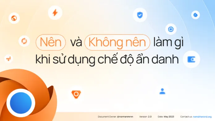 Những điều nên và không nên làm khi sử dụng chế độ ẩn danh
