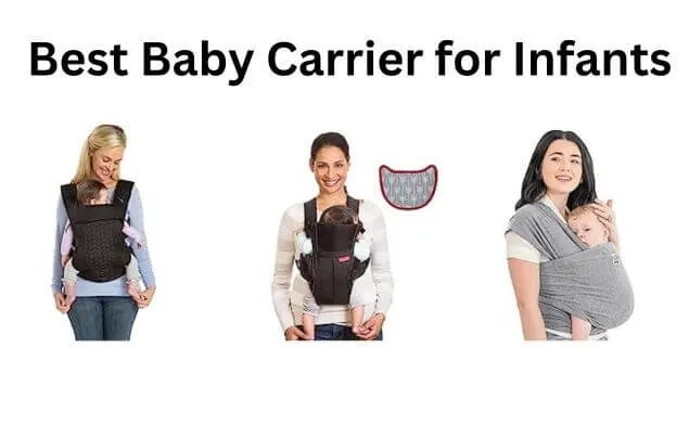 Best Baby Carrier for Newborn