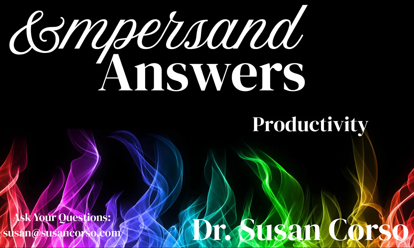 Ampersand Answers: Productivity