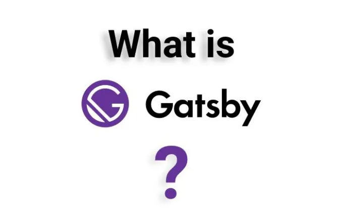 You’ve heard of WordPress…but what’s Gatsby.js?
