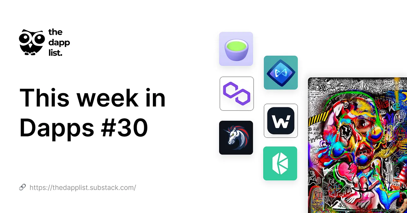 This week in The Dapps: Ep.30