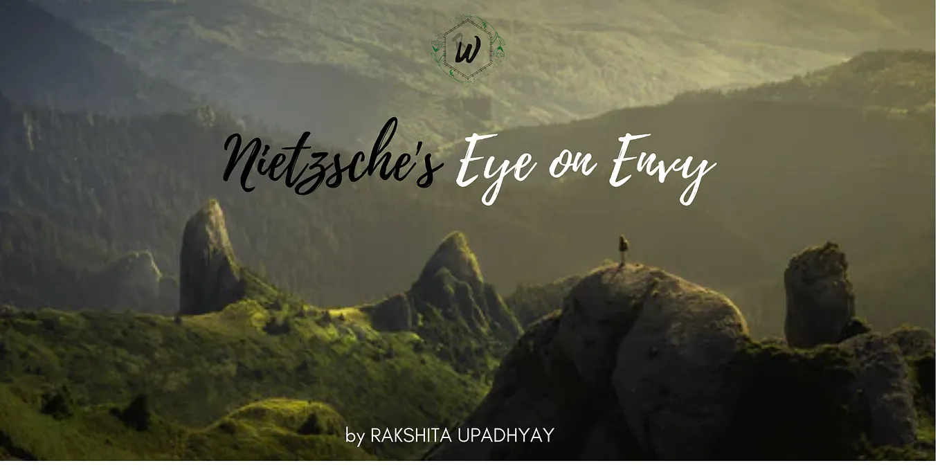 Nietzsche’s Eye on Envy