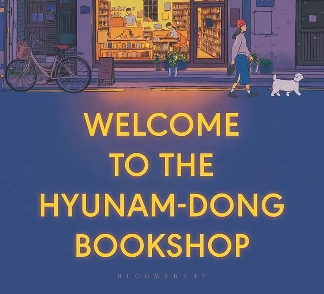 Welcome To The Hyunam-Dong Bookshop by Hwang Bo-Reum: book cover