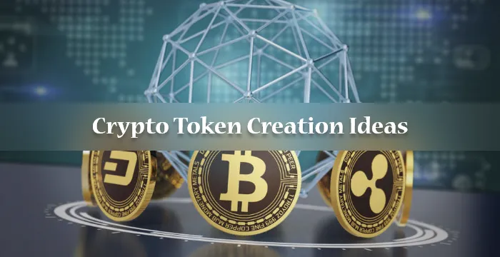 Top Crypto Token Creation Ideas 2025