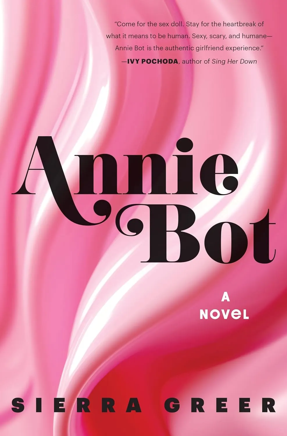 “Annie Bot” is My Kind of Cuddle Bunny