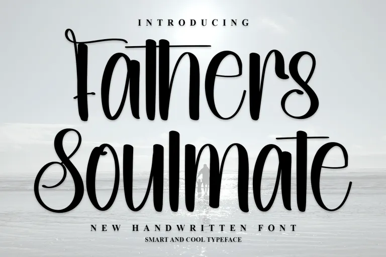 Fathers Soulmate Font