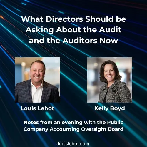 What Directors Should be Asking About the Audit and the Auditors Now