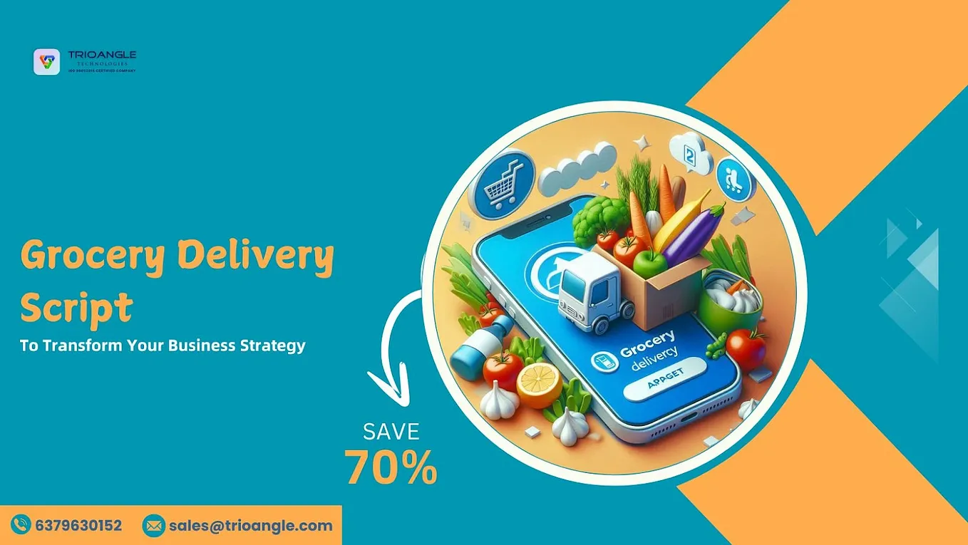 Grocery Delivery Script to Transform Your Business Strategy