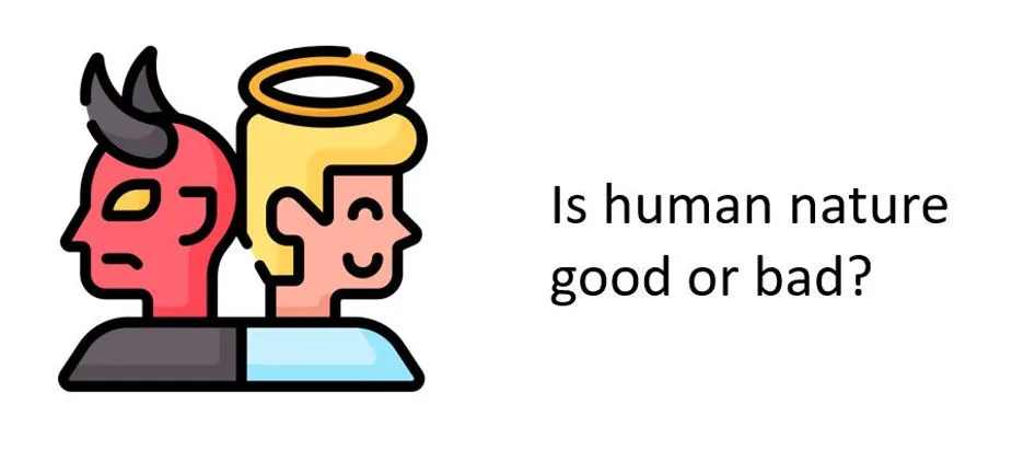 Why Human Nature Is Good And Its Significance