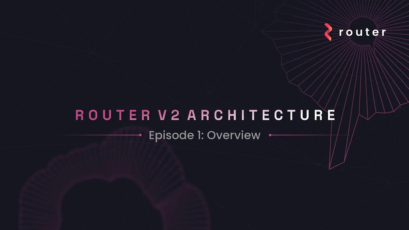 Router Nitro’s Architecture — Part One | by Router Protocol | Medium