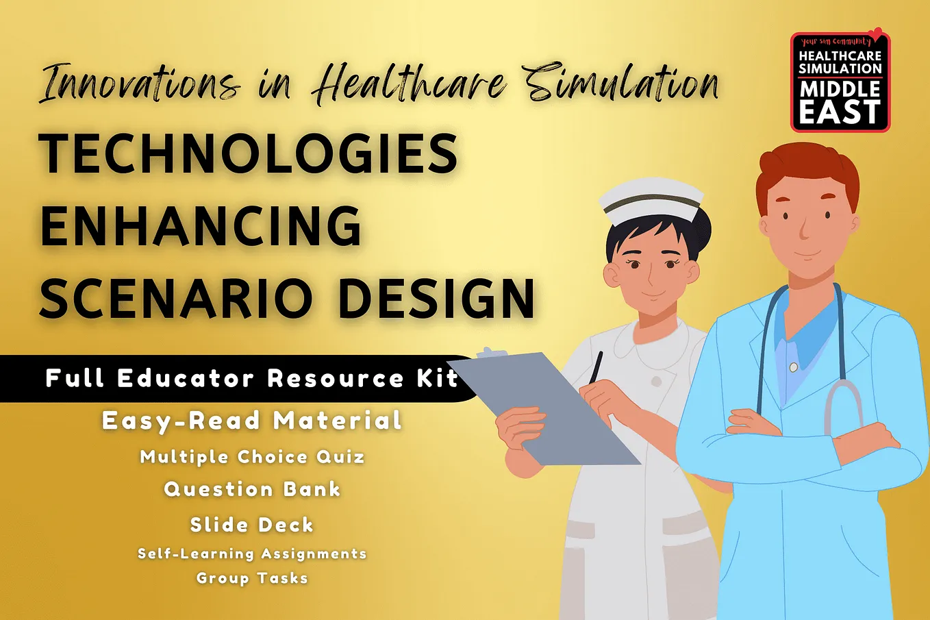 Technologies Enhancing Scenario Design: Innovations in Healthcare Simulation
