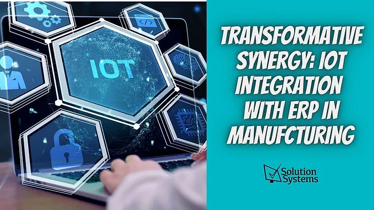 IoT and Manufacturing