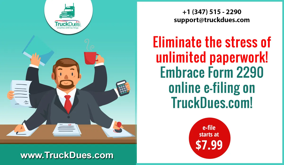 Embrace Form 2290 E-filing Online on TruckDues.com! Get the Complete Package of E-filing now!