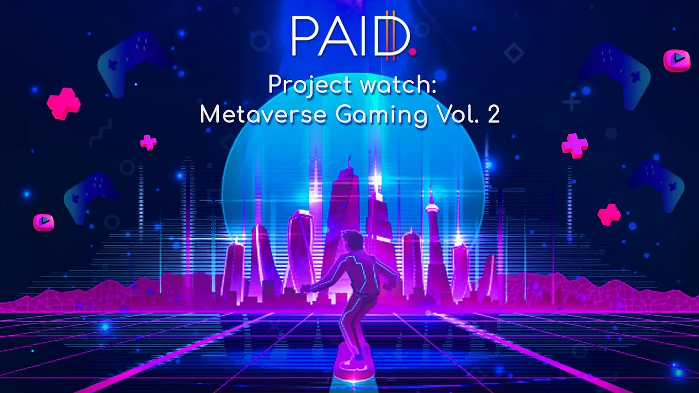 Project Watch — Metaverse Games 2
