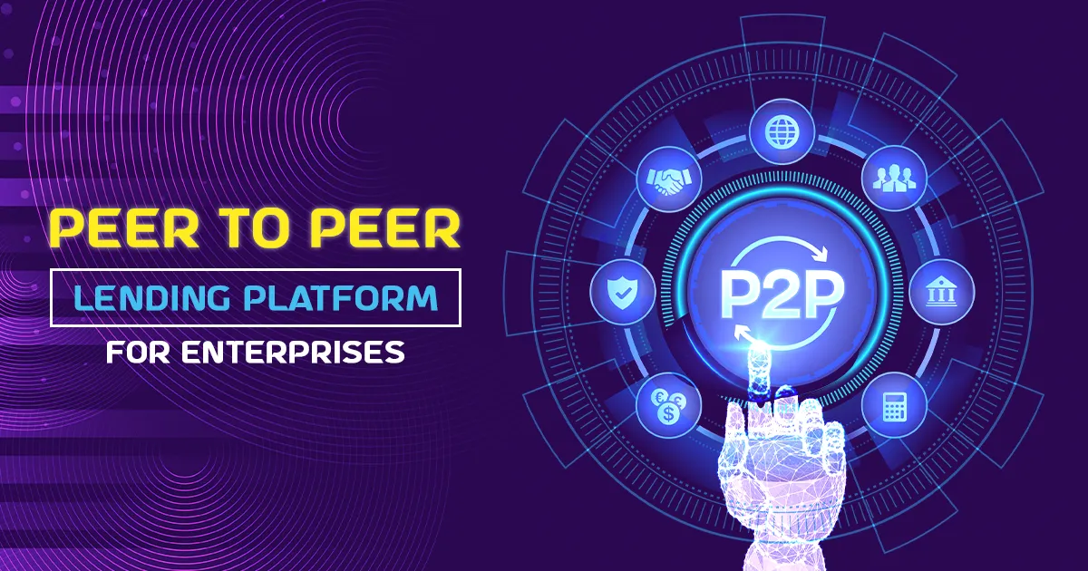 Peer to Peer lending Platforms