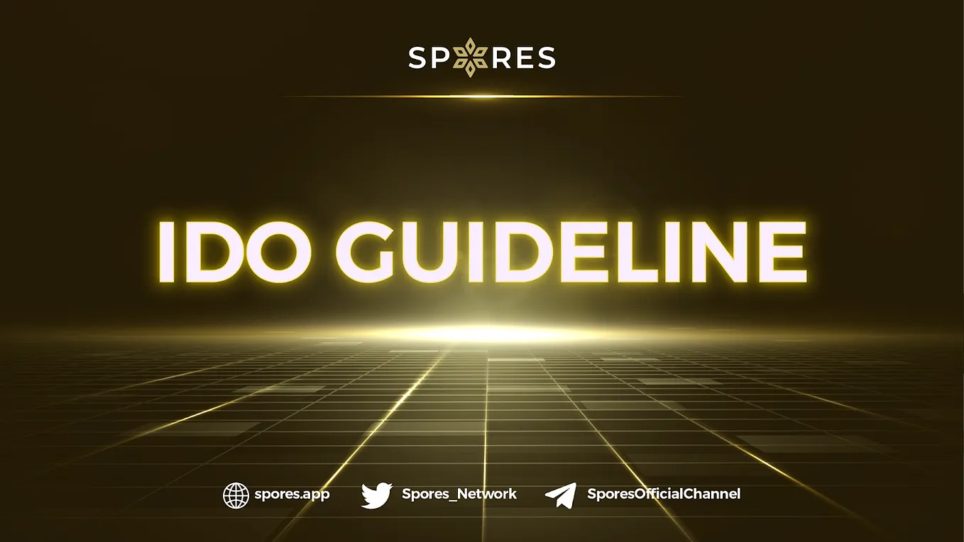 Guideline for Buying Initial DEX Offerings (IDOs) on Spores Launchpad