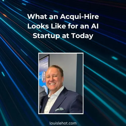 What an Acqui-Hire Looks Like for an AI Startup at Today