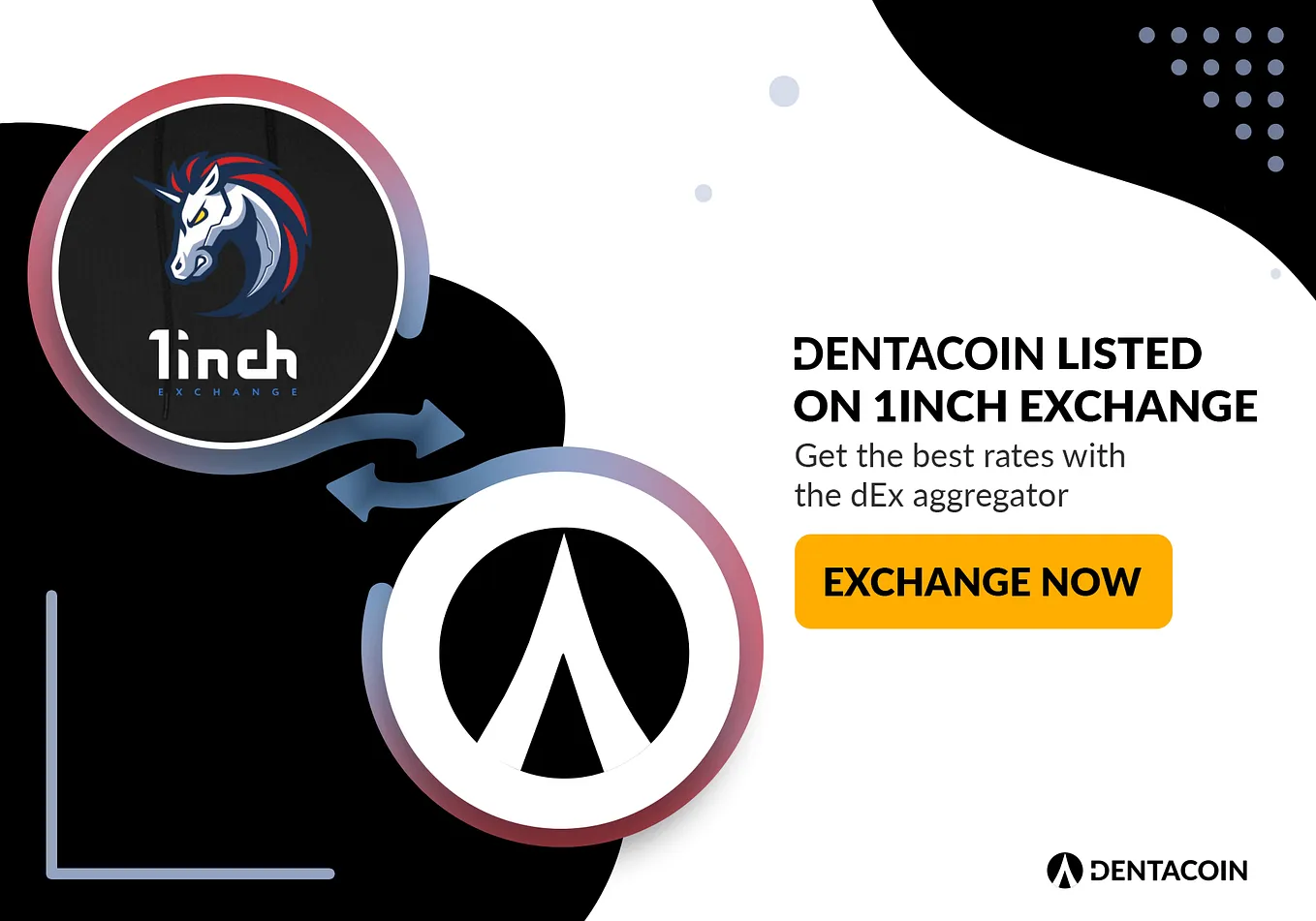 Dentacoin Listed on 1Inch Exchange