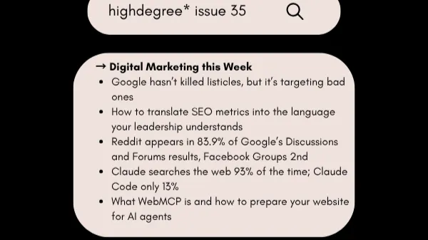 Listicles Penalized but not Killed, Facebook Groups Join Reddit in SERPs and WebMCP | HighDegree*…