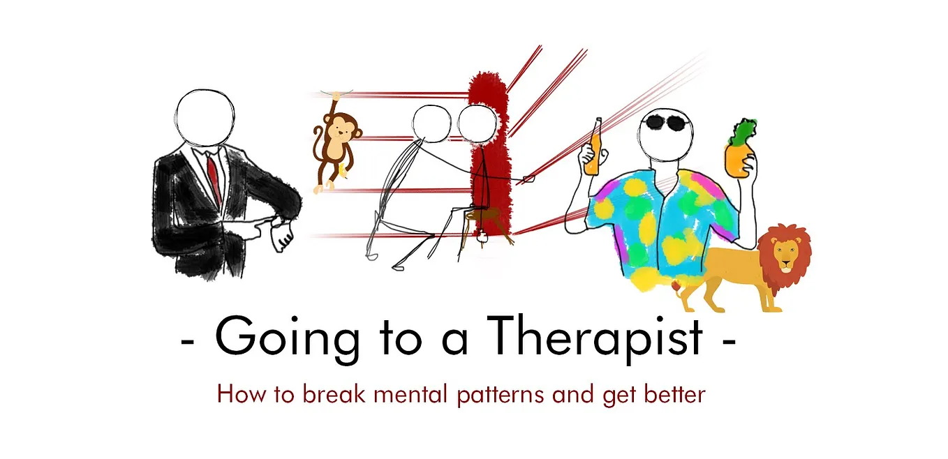 #1 — Going to a therapist: how to break mental patterns and get better